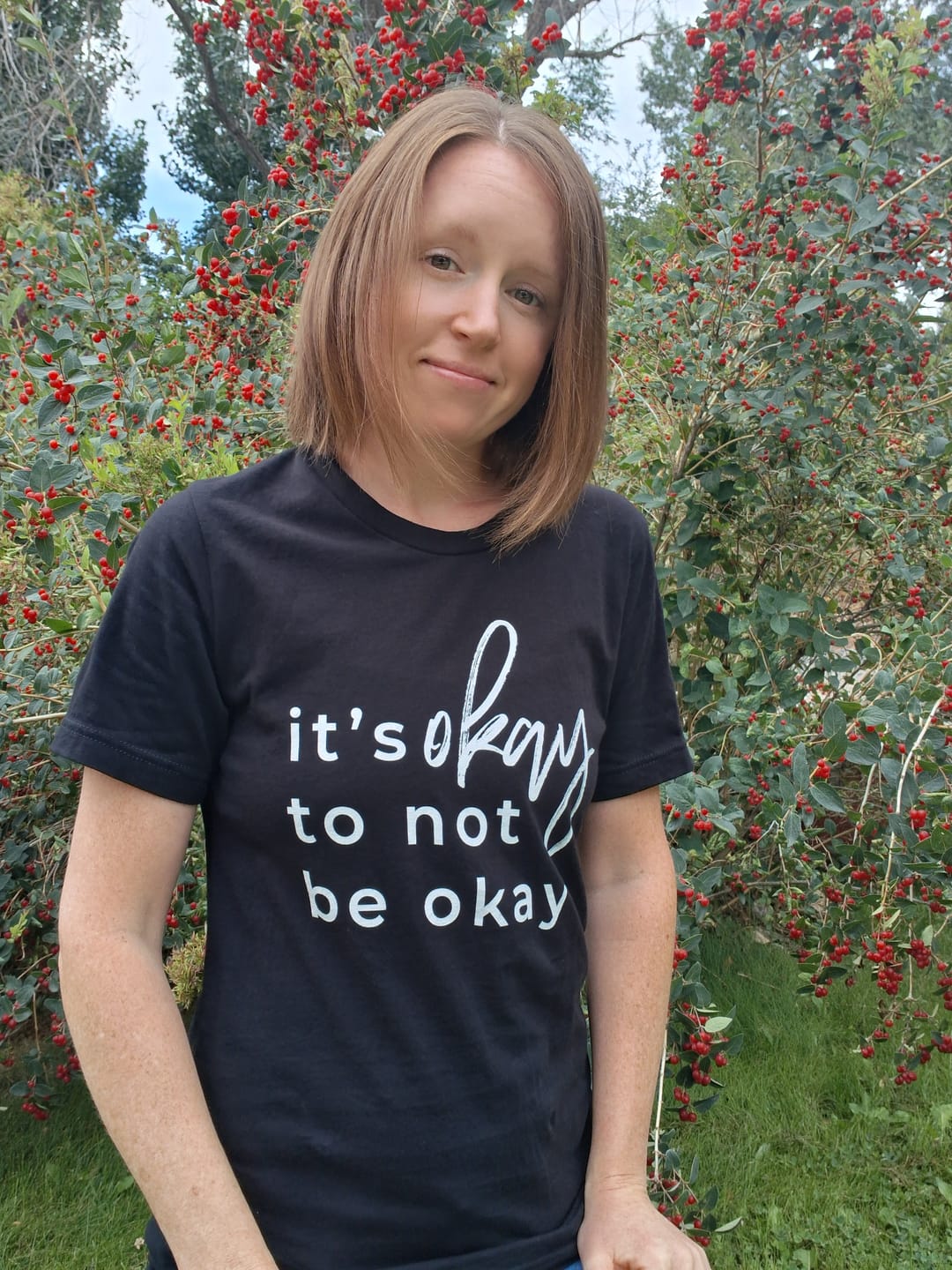 Customer photo review of It's Okay To Not Be Okay T-Shirt