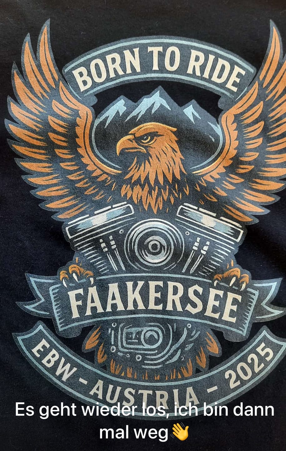 Customer photo review of Born to Ride- EBW Faakersee Edition 2025 - Unisex T-Shirt - Backprint