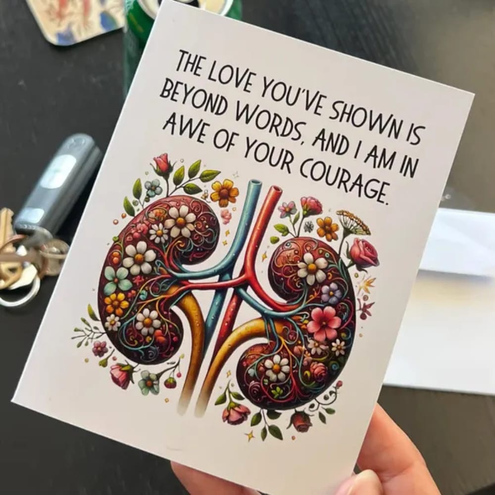 Customer photo review of Kidney Greeting Card for Kidney Donor: Beyond Words
