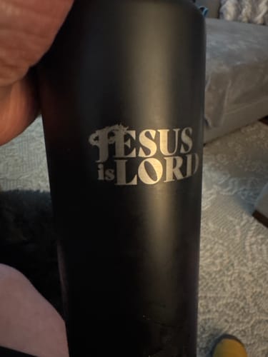 Customer photo review of Jesus Is Lord 2.0 Stainless Steel 24oz Tumbler