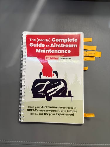 Customer photo review of "The (Nearly) Complete Guide to Airstream Maintenance" book, 2nd edition