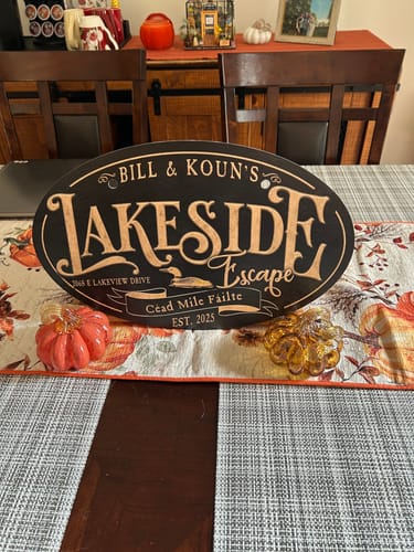Customer photo review of Lake house Sign - Oval Shaped Welcome to the Cabin Sign
