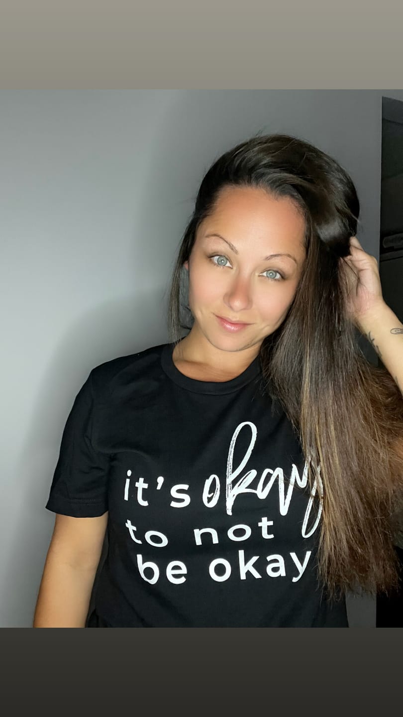Customer photo review of It's Okay To Not Be Okay T-Shirt
