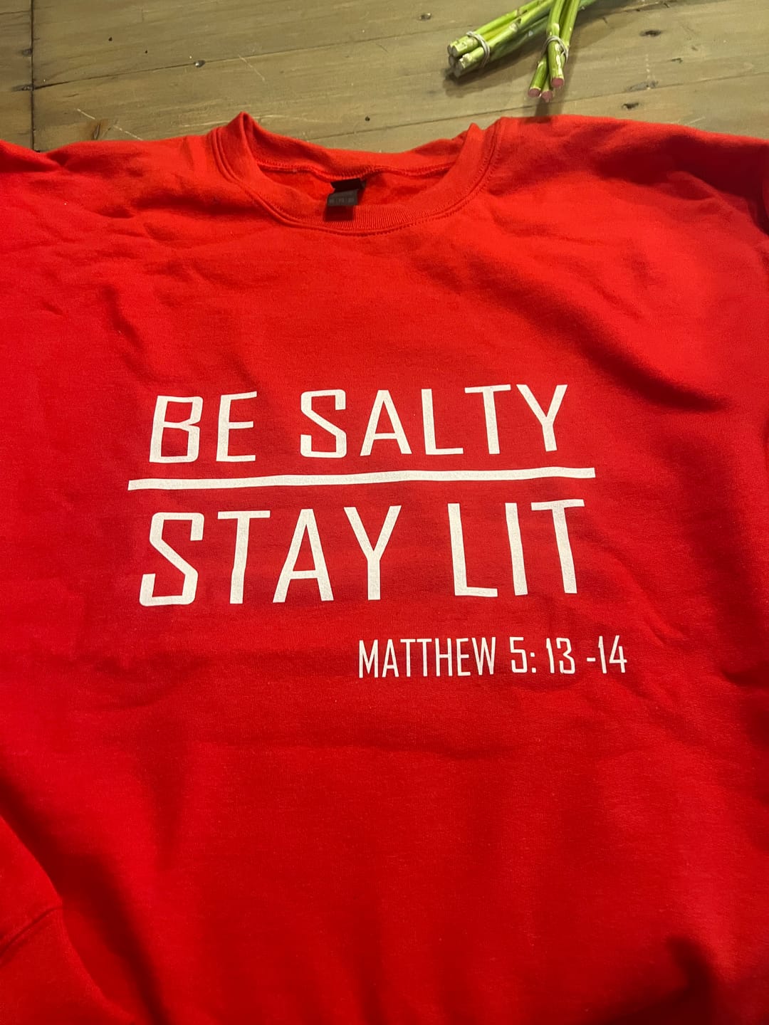 Customer photo review of Be Salty Stay Lit - Matthew 5:13-15 Unisex Christian Sweatshirt
