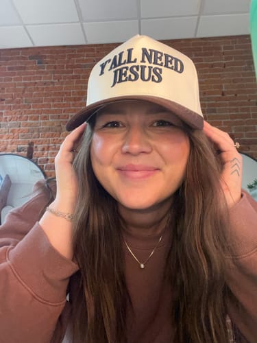 Customer photo review of Hat: Y'all Need Jesus