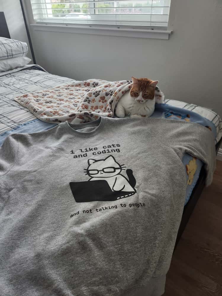 Customer photo review of i like cats and coding and not talking to people Sweatshirt