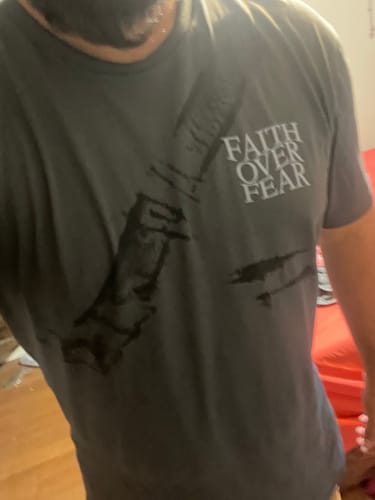 Customer photo review of FAITH OVER FEAR TEE