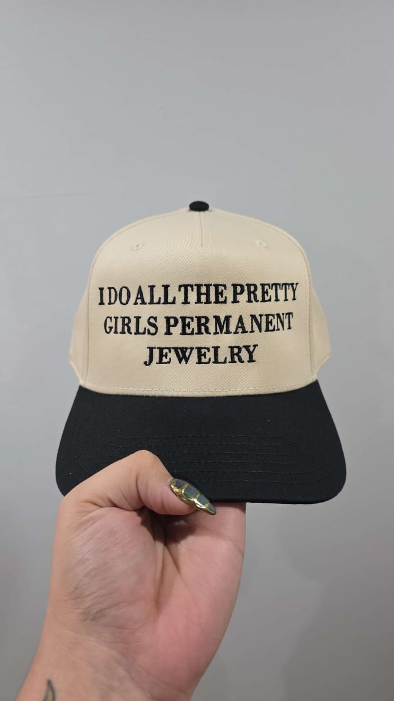 Customer photo review of I do all the pretty girls permanent jewelry- Trucker Hat