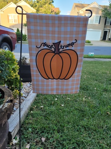 Customer photo review of F*ck Trump Autumn Pumpkin Garden Flag
