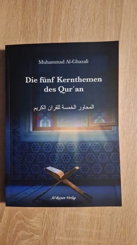 Customer photo review of Die fünf Kernthemen des Qur’an – Muhammad Al-Ghazali