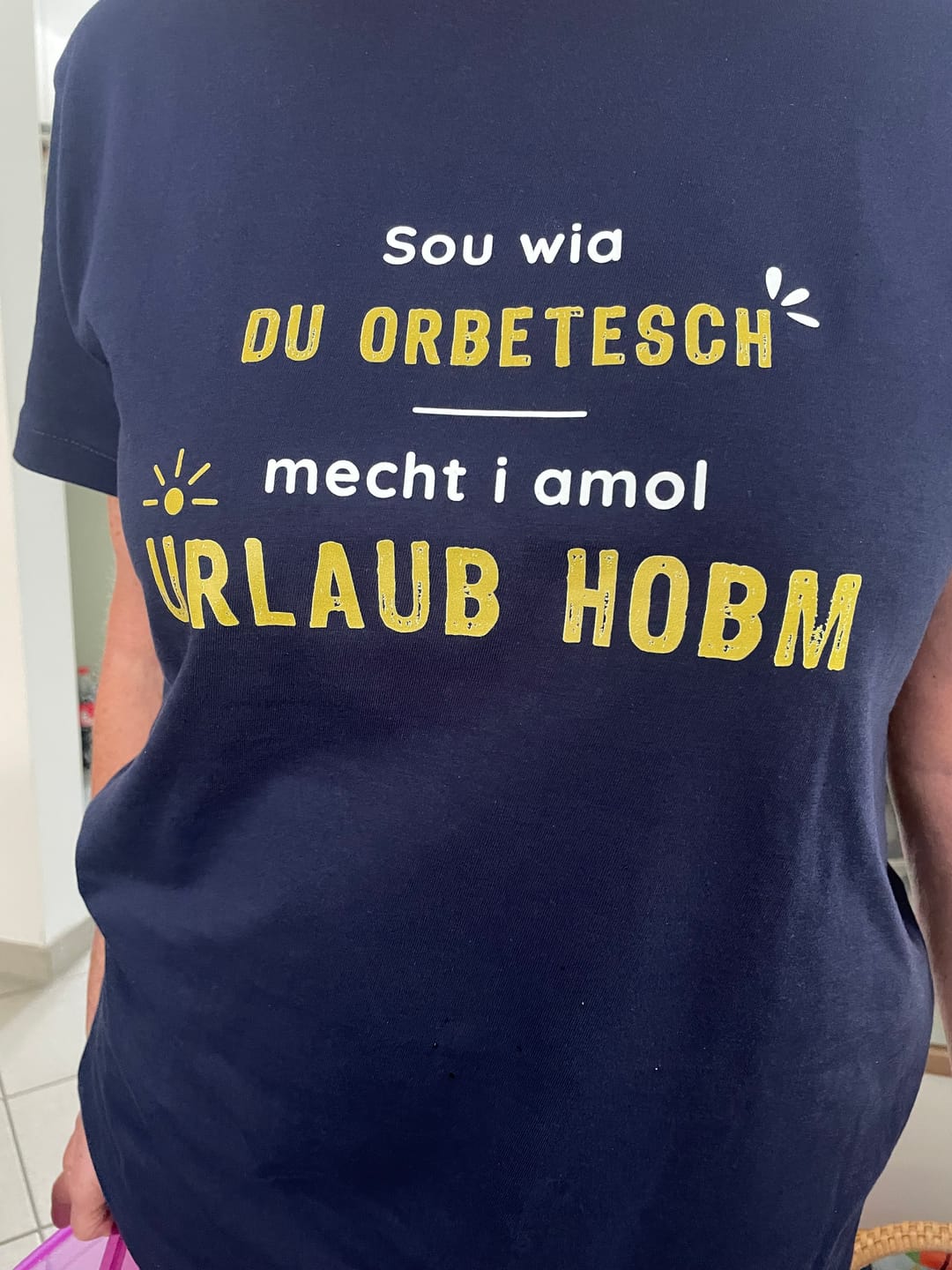Customer photo review of Sou wia du orbetesch, Urlaub - Unisex Shirt Premium