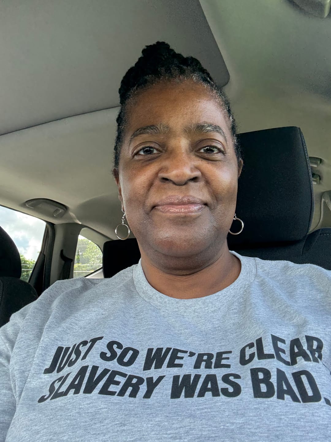Customer photo review of Just So We’re Clear, Slavery Was Bad Unisex Tee