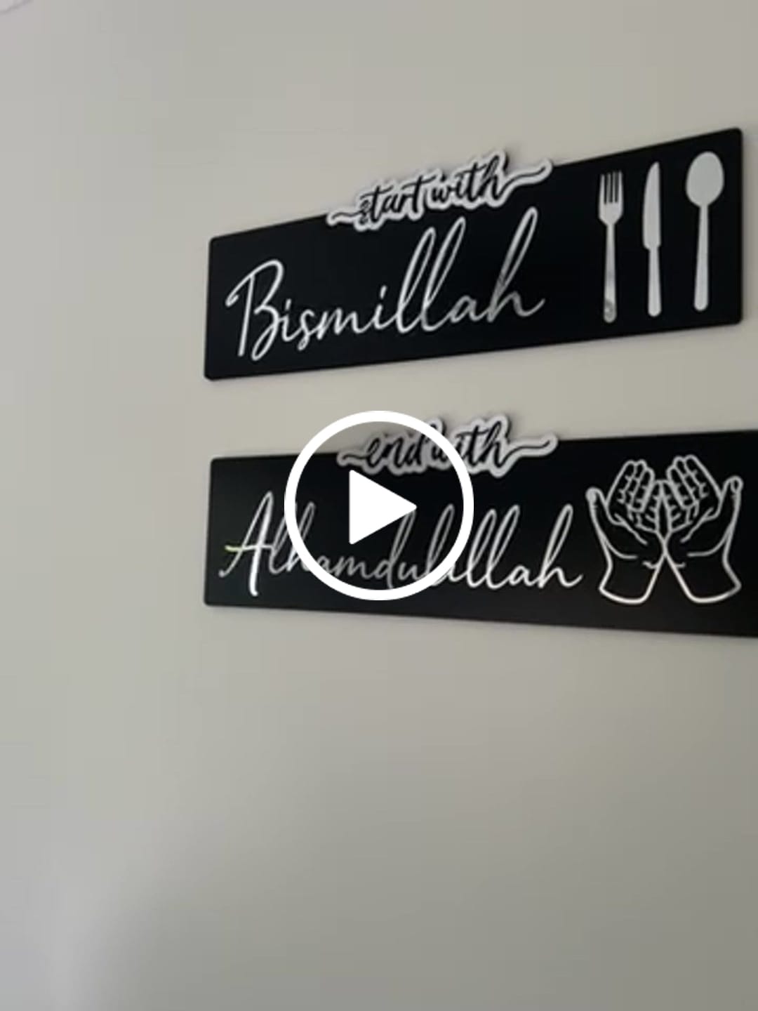 Customer video review of Start with Bismillah, End with Alhamdulillah - Wooden Islamic Wall Art
