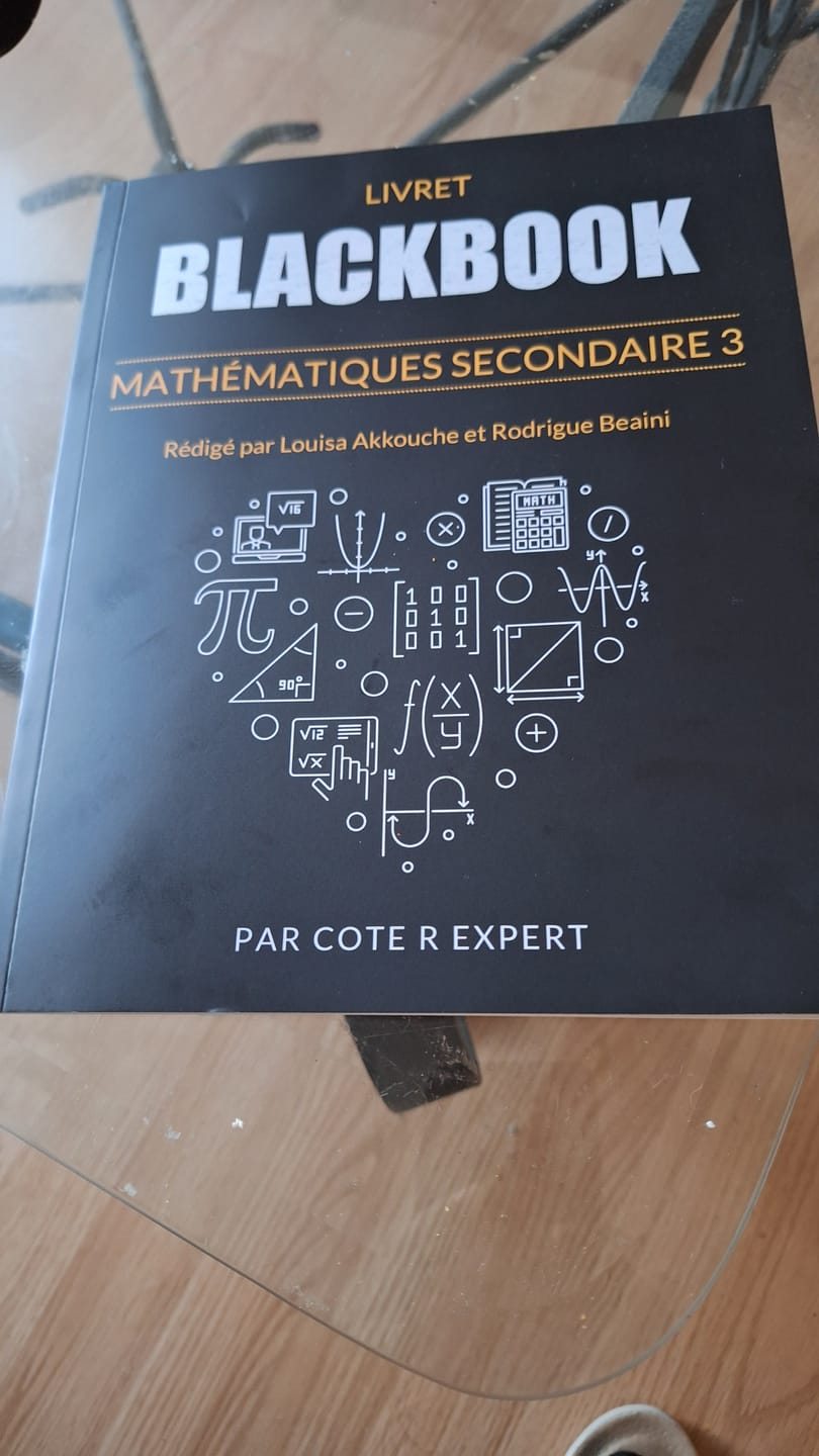 Customer photo review of Livret "Black Book" Mathématiques (Secondaire 3)