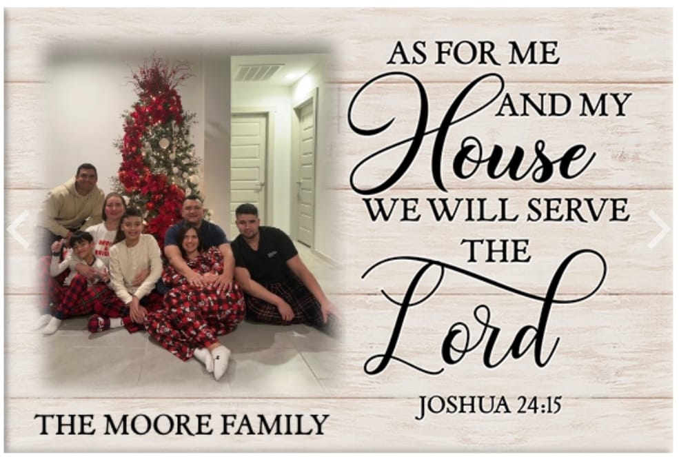 Customer photo review of Personalized, As for Me and My House Joshua 24:15, Custom Family Name & Photo, Wall Art Canvas