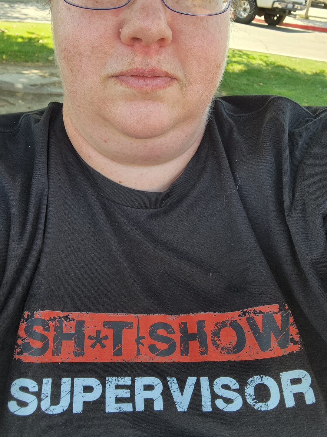 Customer photo review of Sh*t Show Supervisor T-Shirt
