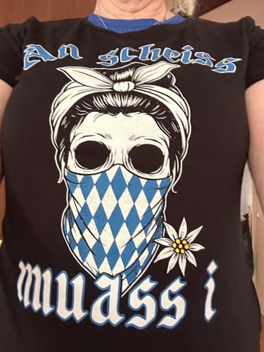 Customer photo review of An scheiss muass i - Premium Damen T-Shirt