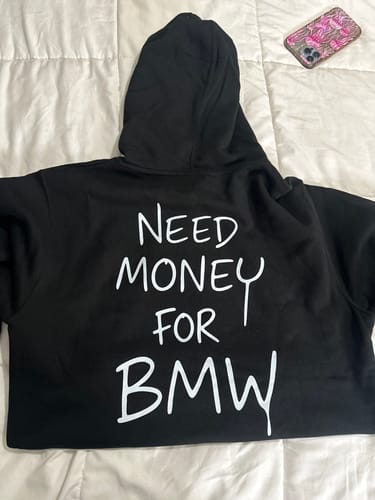 Customer photo review of NEED MONEY HOODIE