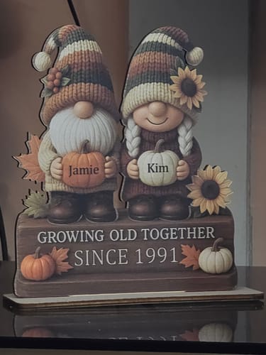 Customer photo review of Personalized "Growing Old Together" Gnome Plaque With Couple Names & Sunflowers Pumpkins Autumn's Warm Charm For Couple Gift For Grandparent