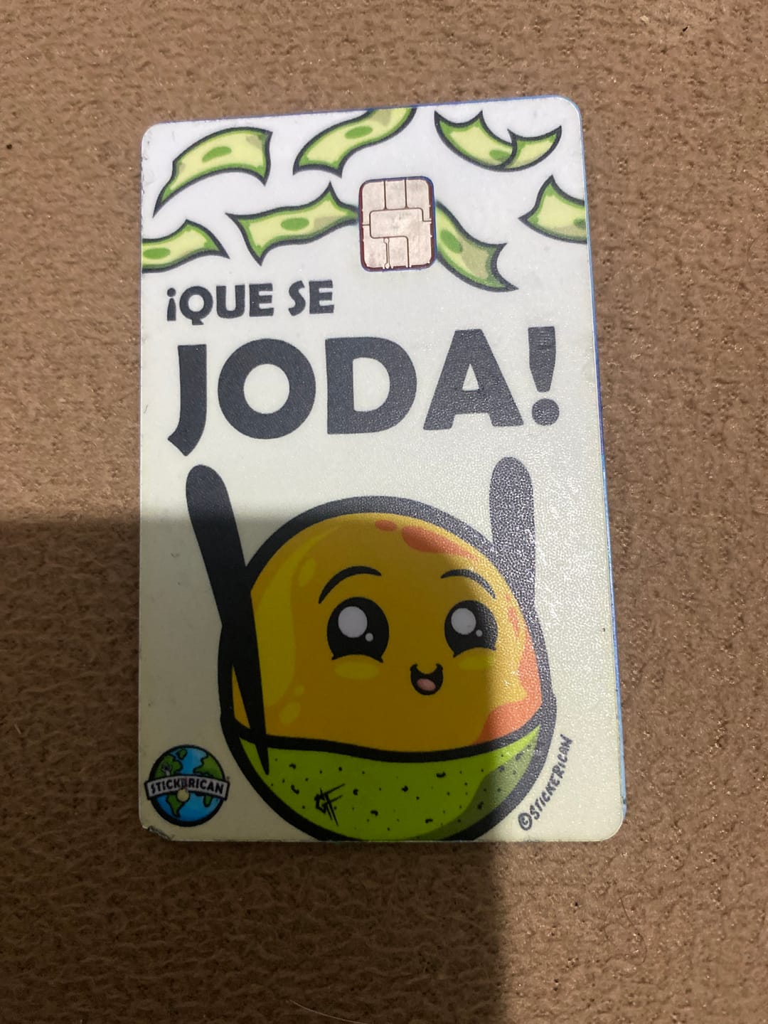 Customer photo review of Que Se Joda - Sticker para Tarjeta de Crédito