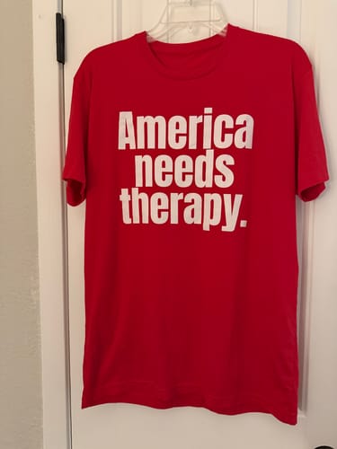 Customer photo review of America Needs Therapy Unisex Tee