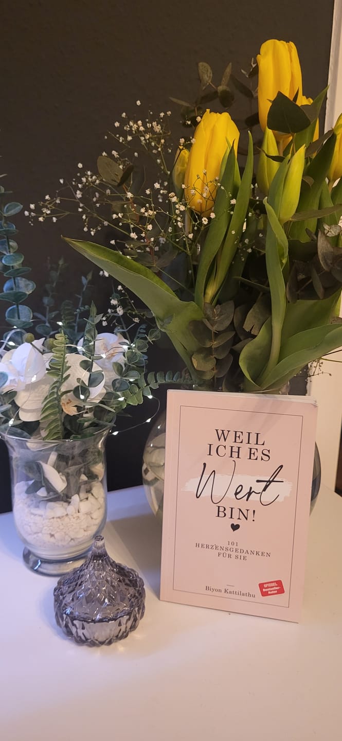 Customer photo review of Weil ich es wert bin! - 101 Herzensgedanken für sie