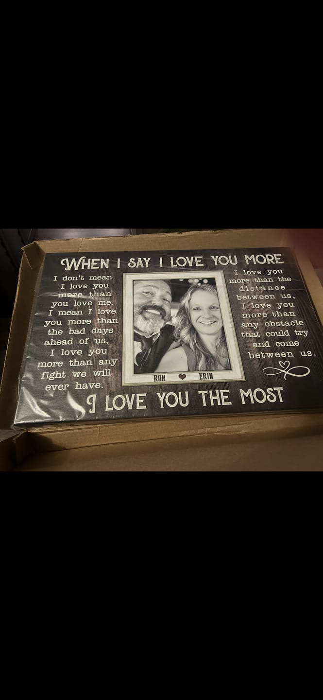 Customer photo review of Personalized Canvas Prints, Custom Photos, Loving Gift For Couple, Couple Gift, Anniversary Gift, When I Say I Love You More Dem Canvas