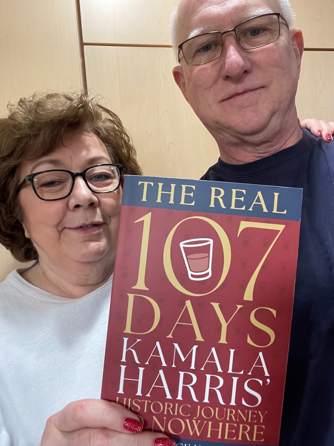 Customer photo review of The Real 107 Days: Kamala Harris’s Historic Journey to Nowhere- Epic Roast
