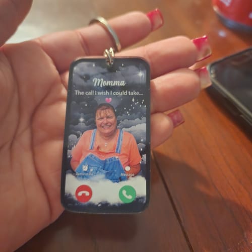 Customer photo review of The Call I Wish I Could Take Memorial Sympathy Gift Remembrance Keepsake Photo Personalized Acrylic Keychain