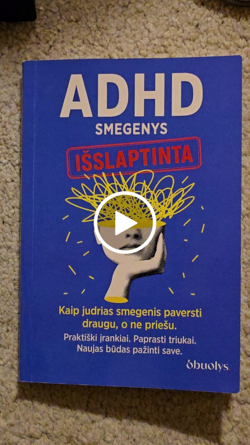 Customer video review of ADHD smegenys: Išslaptinta. Dirbk su savo smegenimis, o ne prieš jas – ADHD draugiškas leidimas!