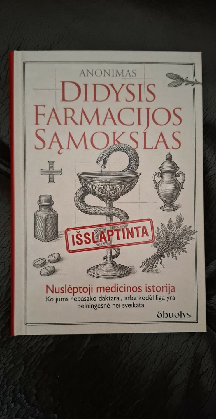 Customer photo review of Didysis farmacijos sąmokslas: nuslėptoji medicinos istorija – ko nepasako daktarai, arba kodėl liga yra pelningesnė nei sveikata