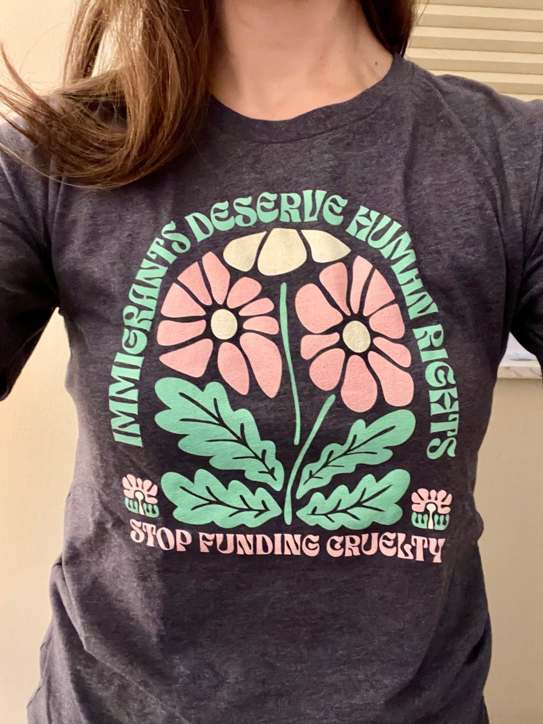 Customer photo review of Immigrants Deserve Human Rights - Anti ICE T-Shirt