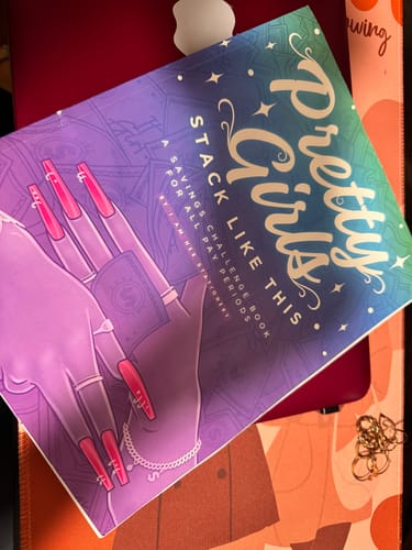 Customer photo review of Pretty Girls Stack Like This Book- (Over $84,000 worth of saving challenges)