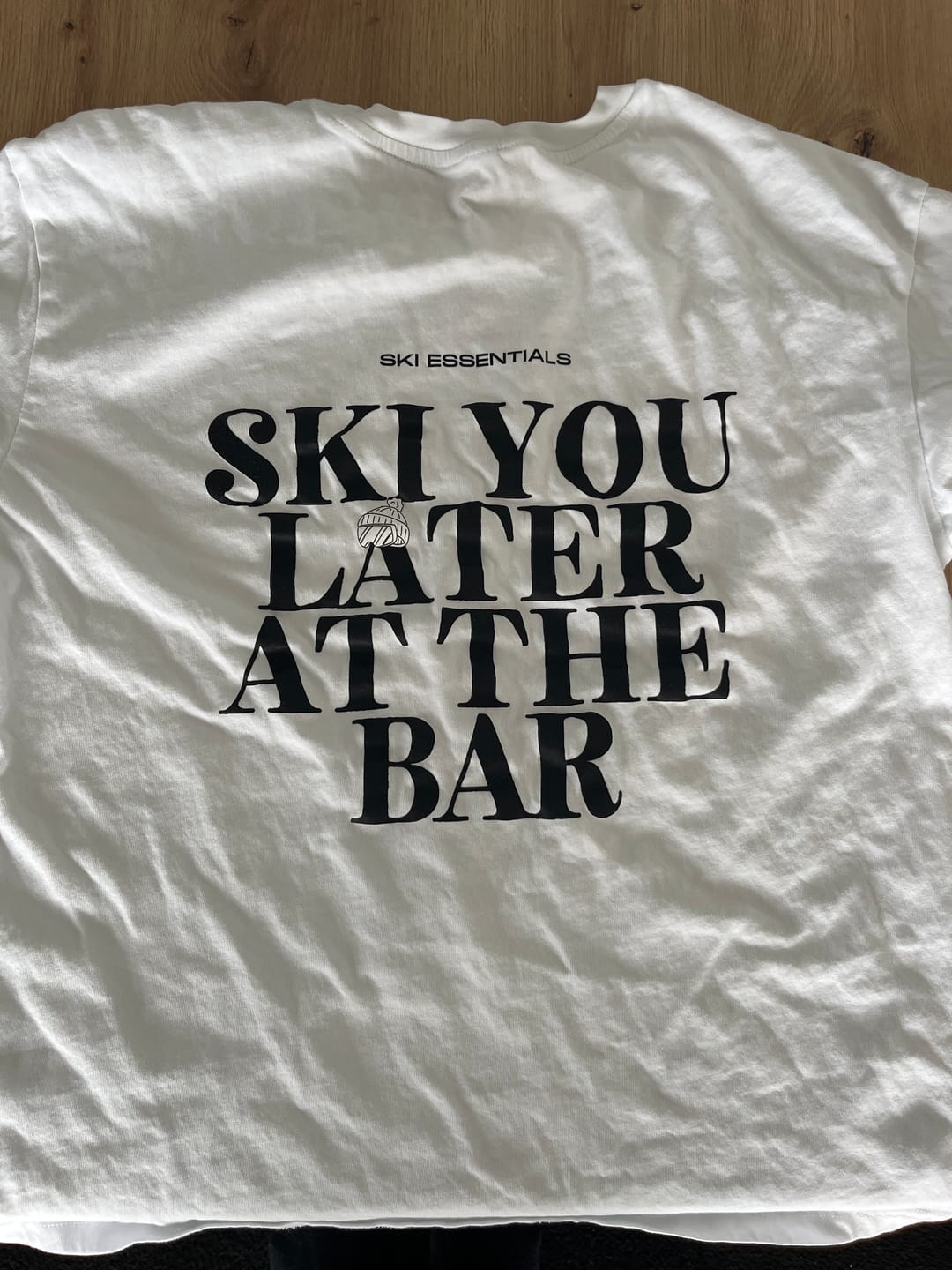Customer photo review of SKI YOU LATER - Tee