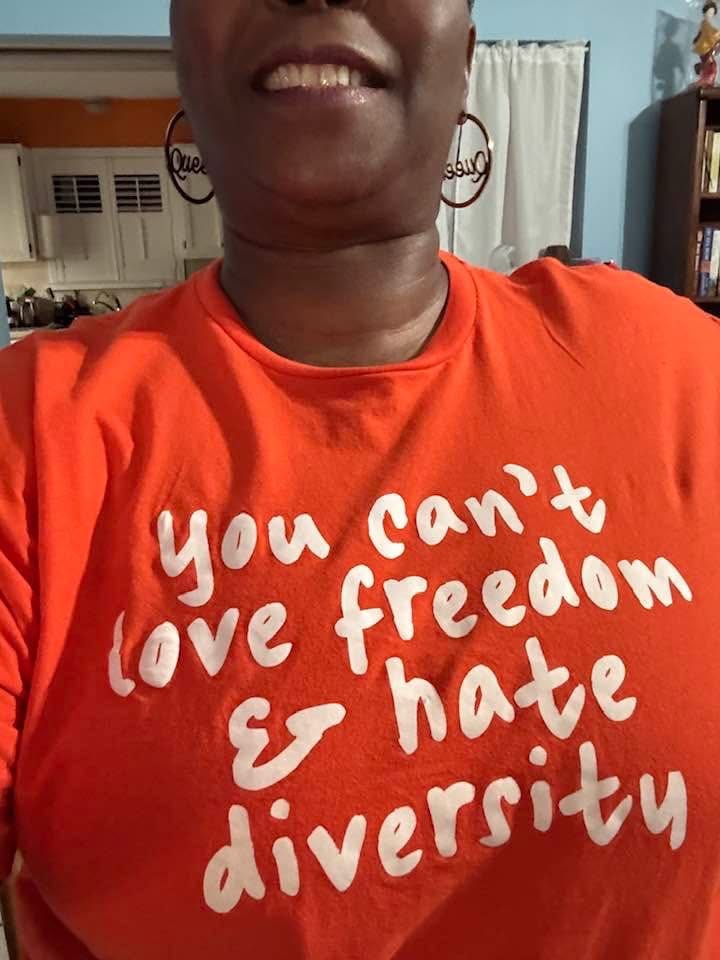 Customer photo review of You Can’t Love Freedom and Hate Diversity Unisex Tee