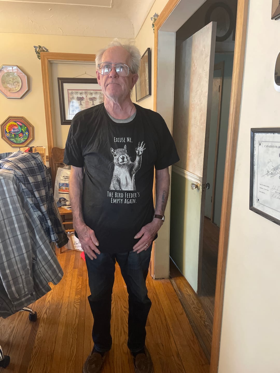 Customer photo review of Excuse Me, Bird Feeder's Empty T-Shirt