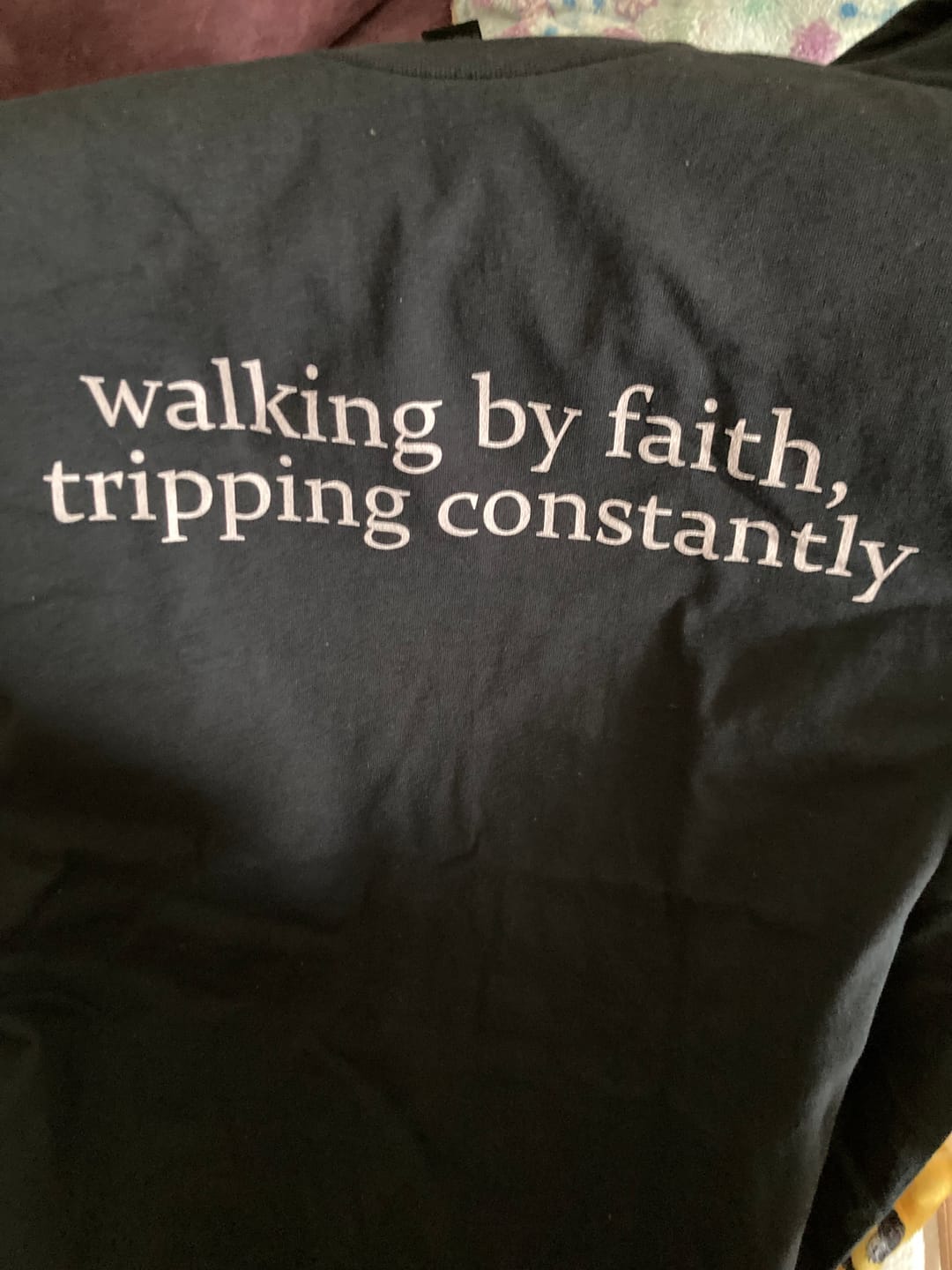 Customer photo review of Walking by Faith Tripping Constantly Long Sleeve Tee