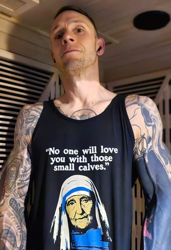 Customer photo review of Mother Teresa Quote Tank Top