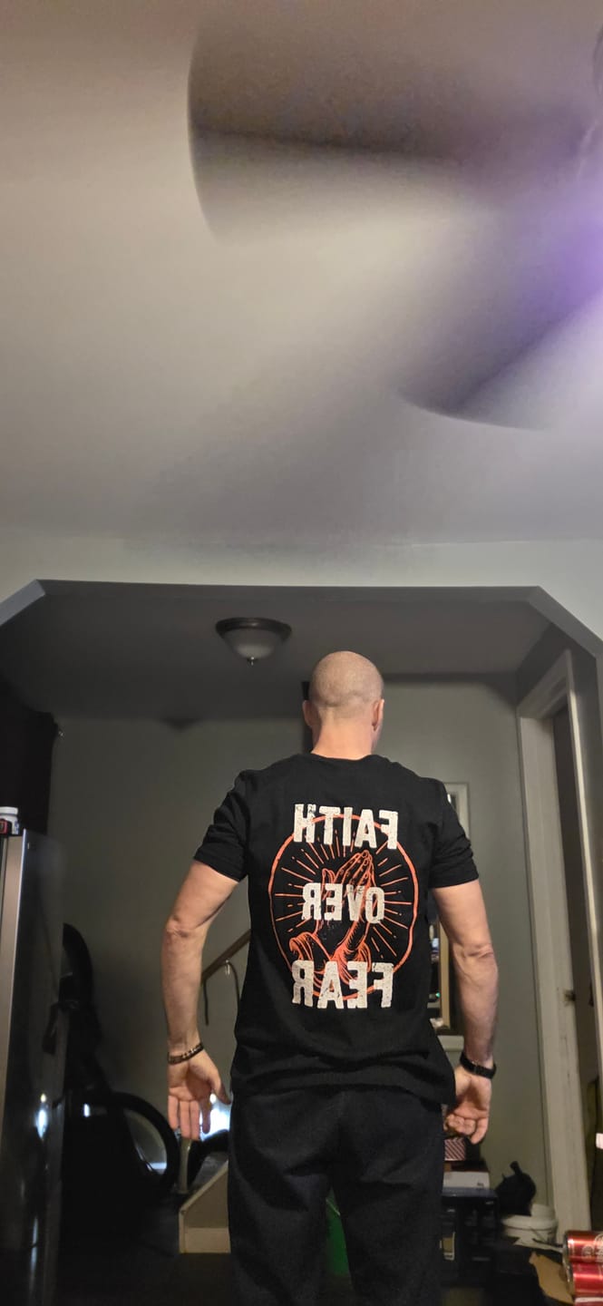 Customer photo review of Faith Over Fear Shirt