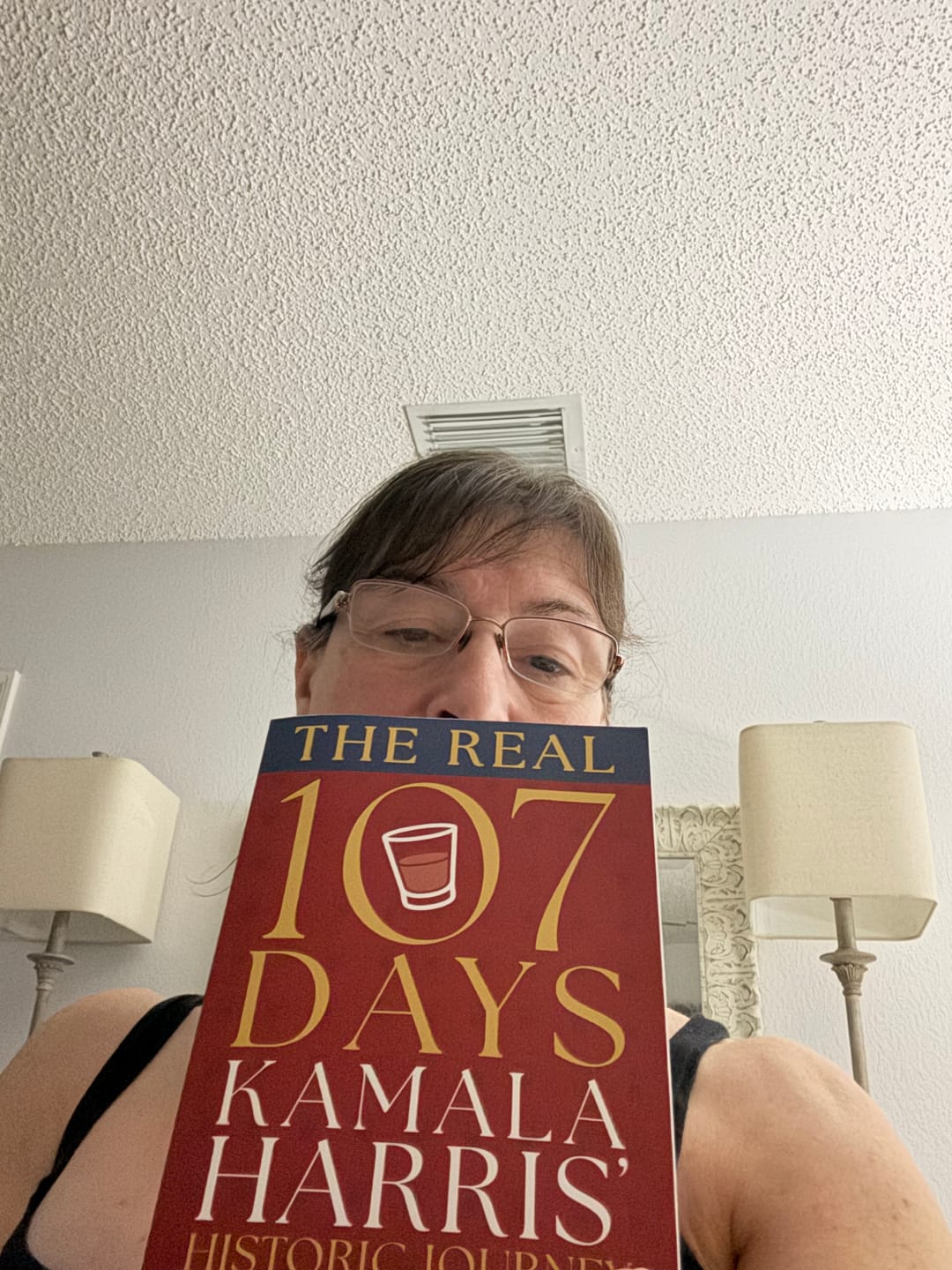 Customer photo review of The Real 107 Days: Kamala Harris’s Historic Journey to Nowhere- Epic Roast