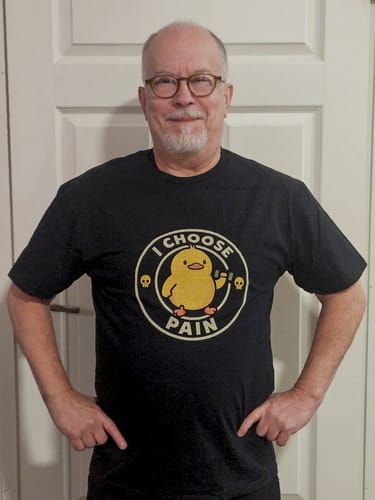 Customer photo review of I CHOOSE PAIN T-SHIRT