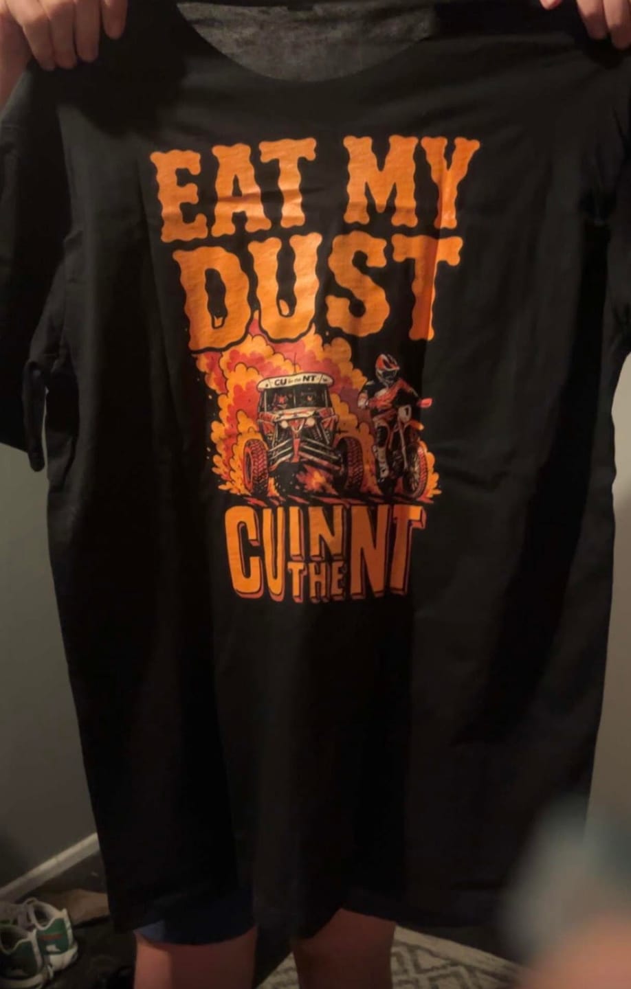 Customer photo review of Eat My Dust Tee Black