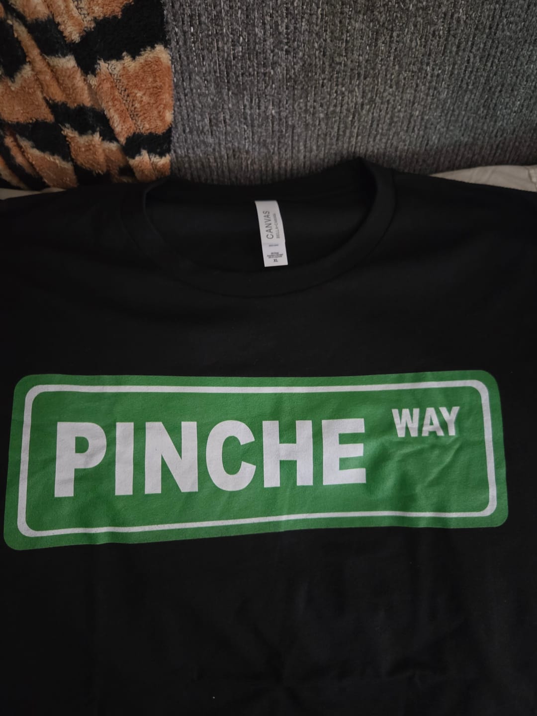 Customer photo review of Pinche Way T-Shirt Premium