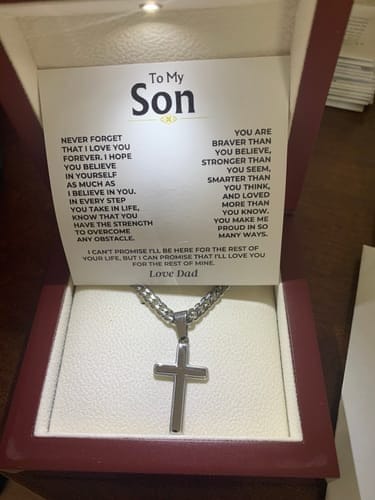 Customer photo review of Gift for Son from Dad Cross Necklace – Forever Love Inspirational Gift