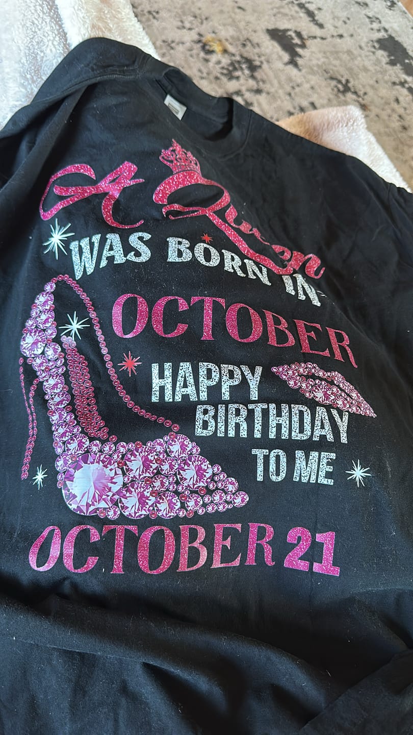 Customer photo review of 21ST OCTOBER QUEEN UNISEX SHIRT