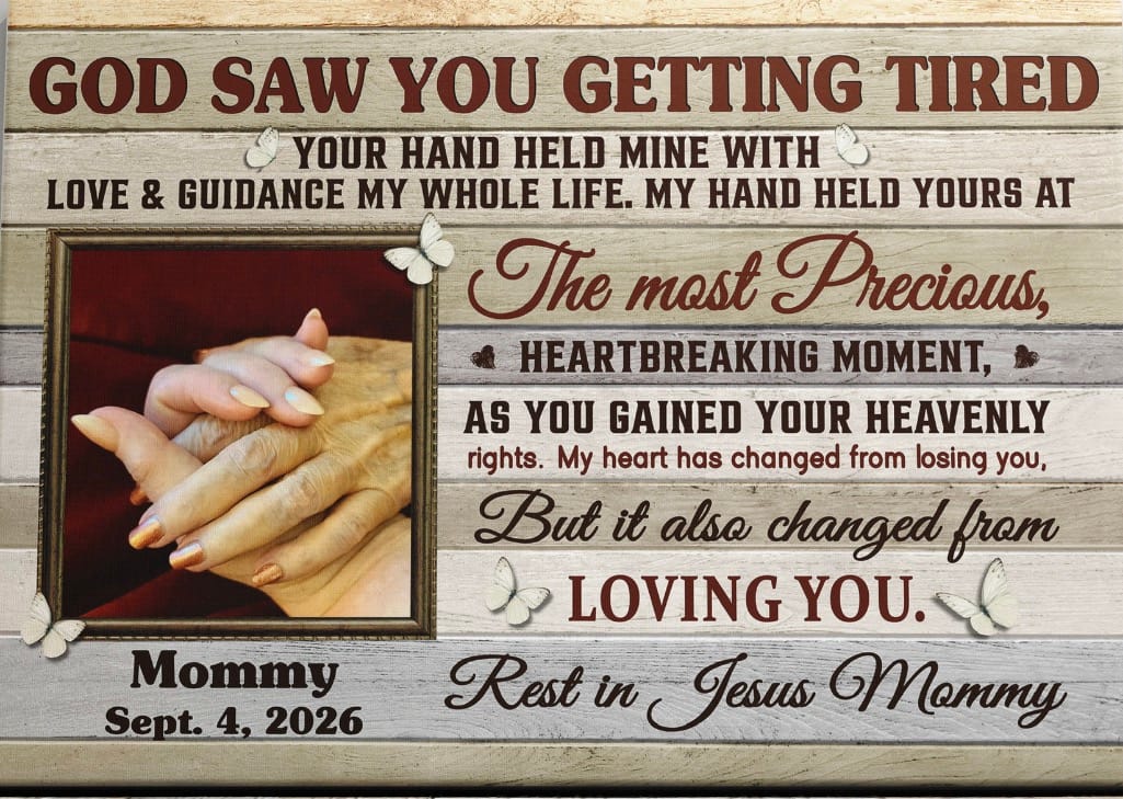 Customer photo review of Personalized Photo Canvas Prints, Custom Photo, Memorial Gift, Sympathy Gift, Remembrance Gift, God Saw You Getting Tired Dem Canvas