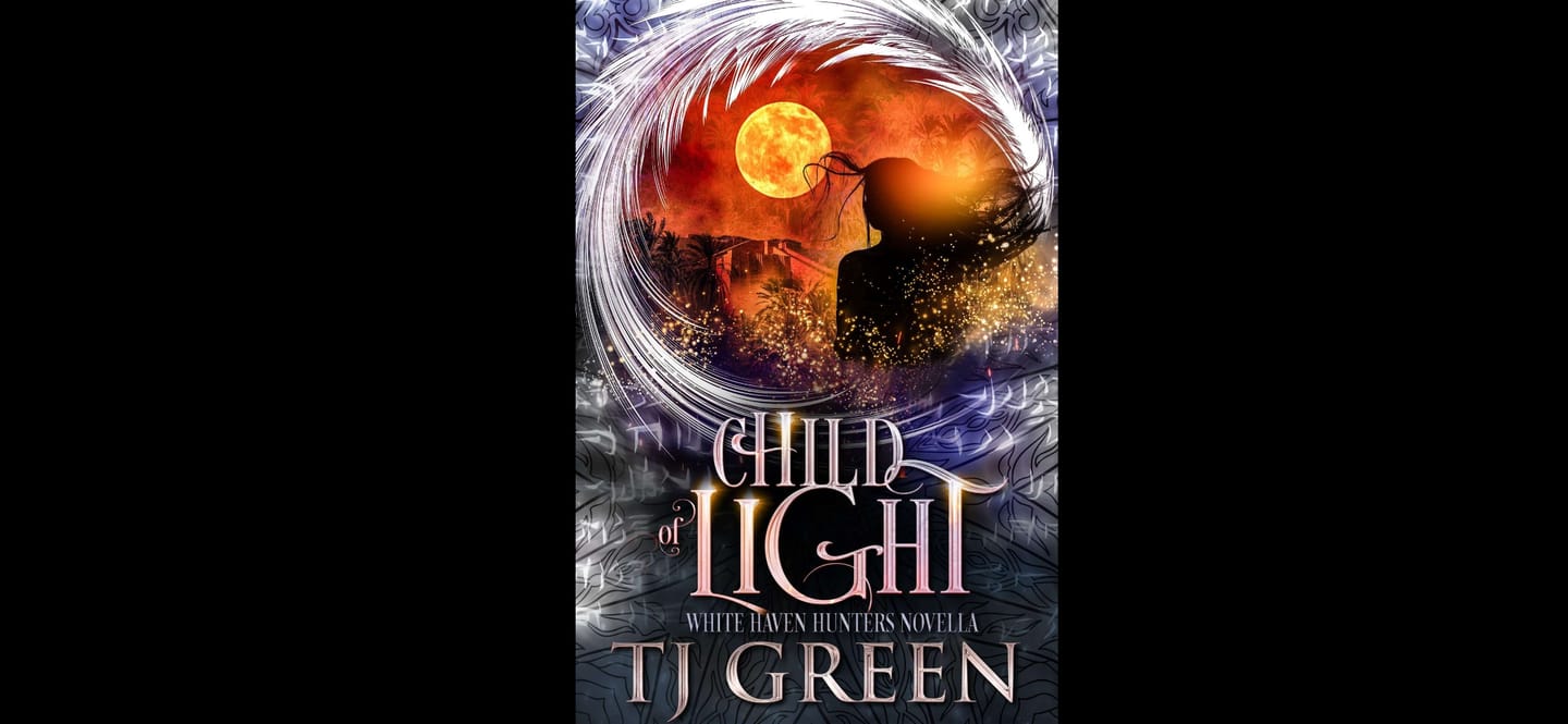 Customer photo review of Child of Light: White Haven Hunters Novella EBOOK PRE-ORDER RELEASE
