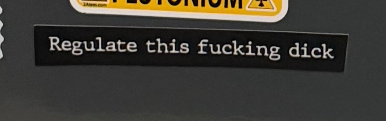 Customer photo review of Regulate this d1c|< Sticker