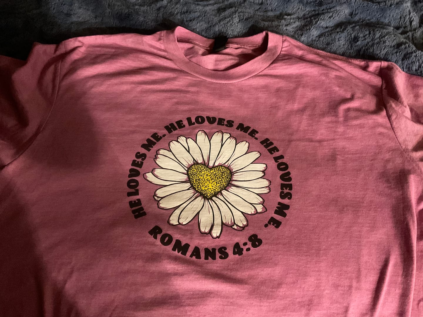 Customer photo review of He Loves Me Tee