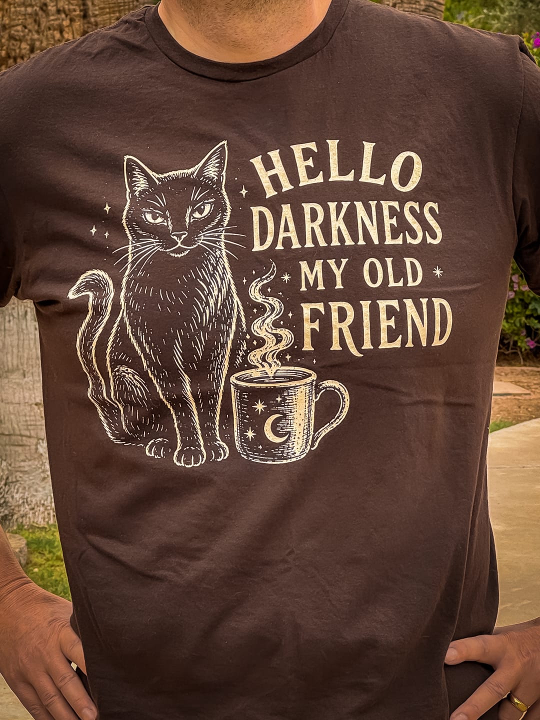 Customer photo review of Hello Darkness T-Shirt